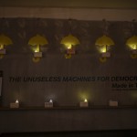 The Unuseless Machine for Democracy